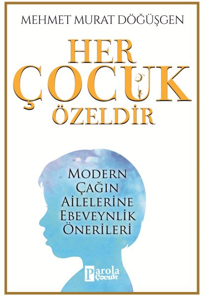 her-cocuk-ozeldir