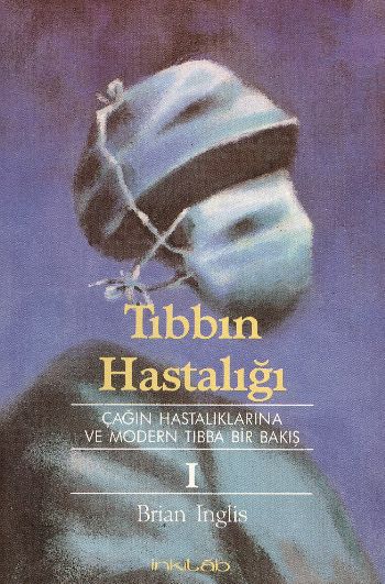 tibbin-hastaligicagin-hastaliklarina-ve-modern-tibba-bir-bakis-1