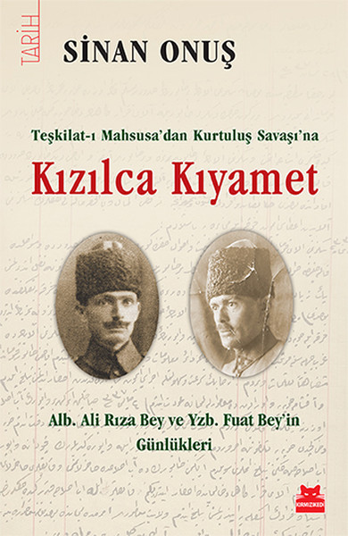 kizilca-kiyamet-teskilat-i-mahsusadan-kurtulus-savasina