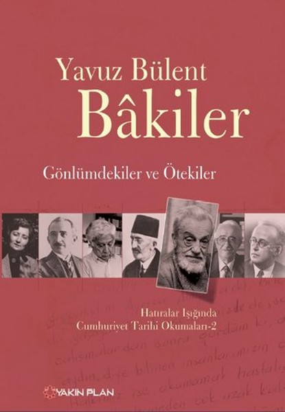 gonlumdekiler-ve-otekiler-hatiralar-isiginda-cumhuriyet-tarihi-okumalari-2