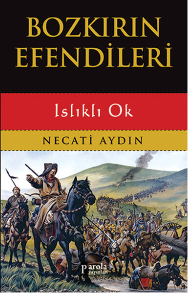 bozkirin-efendileri-islikli-ok