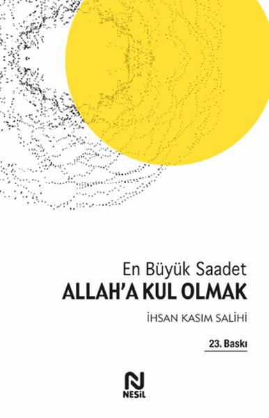 allah-a-kul-olmak-en-buyuk-saadet