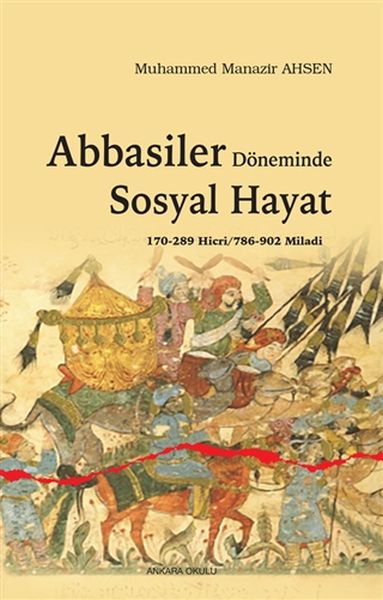 abbasiler-doneminde-sosyal-hayat-170-289-hicri-786-902-miladi