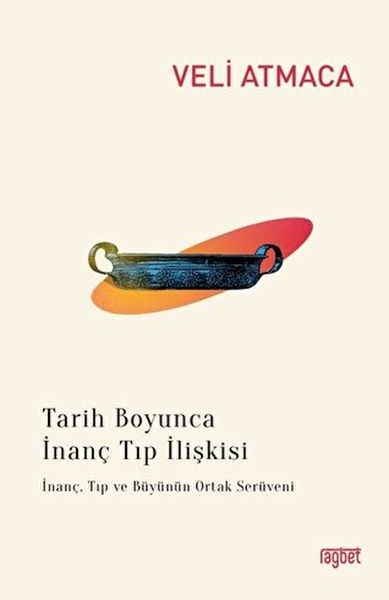 tarih-boyunca-inanc-tip-iliskisi