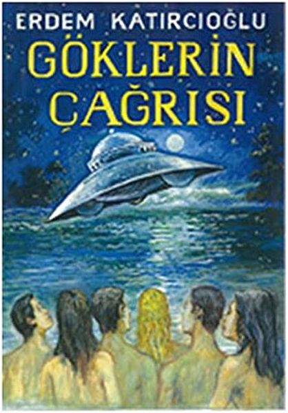 goklerin-cagrisi