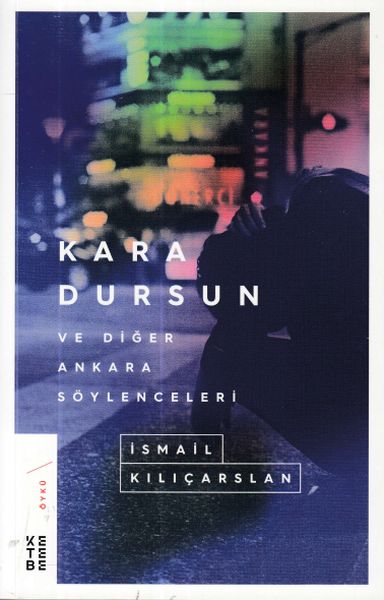 kara-dursun-ve-diger-ankara-soylenceleri