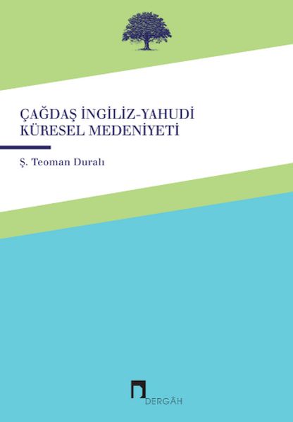 cagdas-ingiliz-yahudi-kuresel-medeniyeti