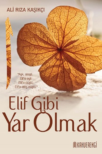 elif-gibi-yar-olmak