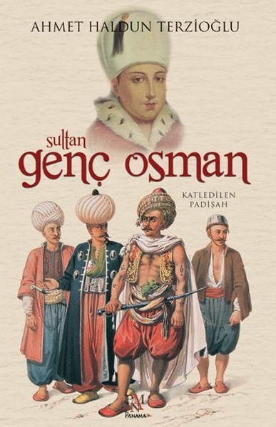 sultan-genc-osman-katledilen-padisah