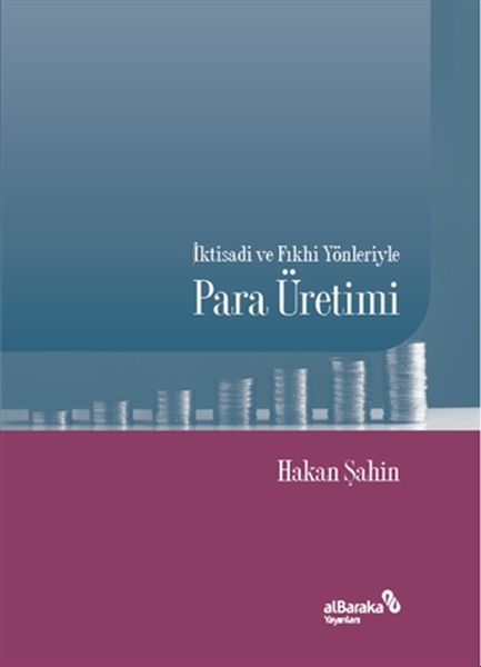 iktisadi-ve-fikhi-yonleriyle-para-uretimi