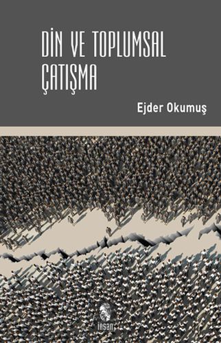 din-ve-toplumsal-catisma