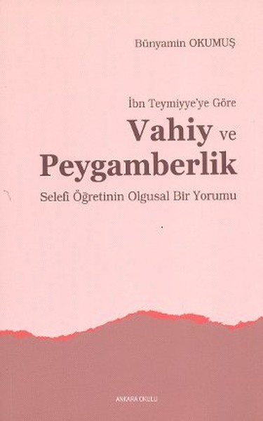 ibn-teymiyye-ye-gore-vahiy-ve-peygamberlik