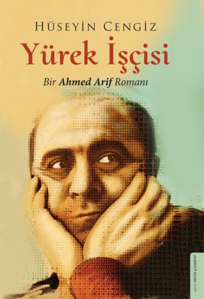 yurek-iscisi-bir-ahmed-arif-romani