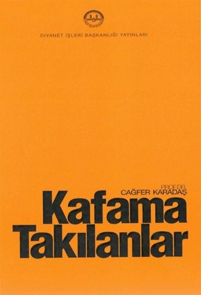 kafama-takilanlar