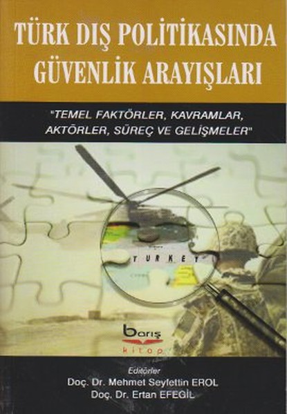 turk-dis-politikasinda-guvenlik-arayislari