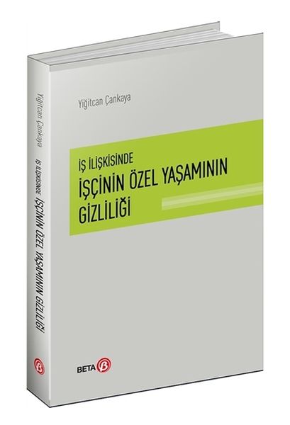 is-iliskisinde-iscinin-ozel-yasaminin-gizliligi