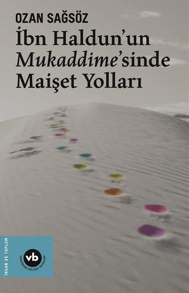 ibn-haldunun-mukaddimesinde-maiset-yollari