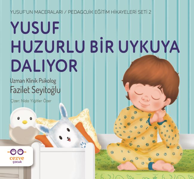 yusuf-huzurlu-bir-uykuya-daliyor-yusuf-un-maceralari-pedagojik-egitim-hikayeleri-seti-2