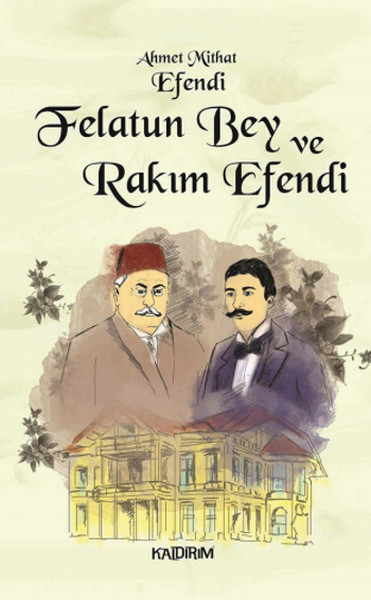 felatun-bey-ve-rakim-efendi-157389