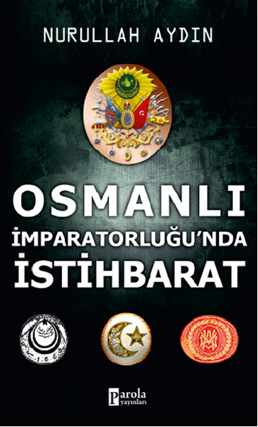 osmanli-imparatorlugu-nda-istihbarat