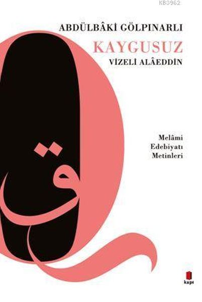 kaygusuz-vizeli-alaeddin-melami-edebiyati-metinleri