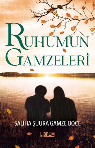 ruhumun-gamzeleri