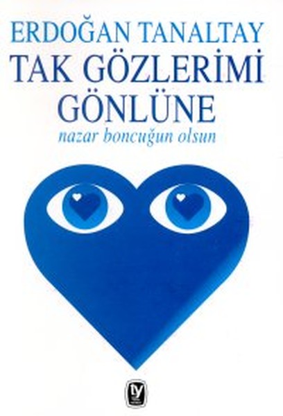 tak-gozlerimi-gonlunenazar-boncugun-olsun