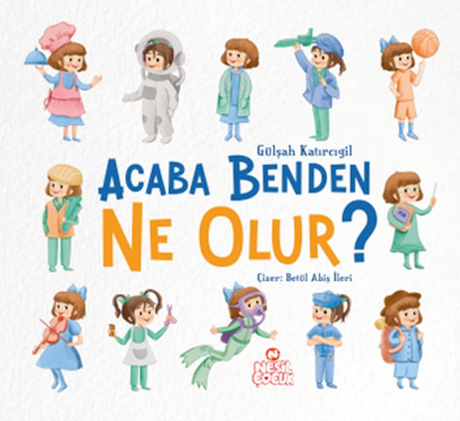 acaba-benden-ne-olur