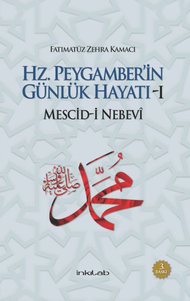 hz-peygamber-in-gunluk-hayati-1-mescid-i-nebevi