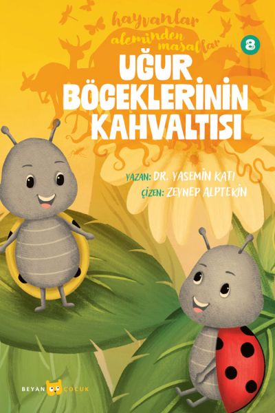 hayvanlar-aleminden-masallar-8-ugur-boceklerinin-kahvaltisi-227097