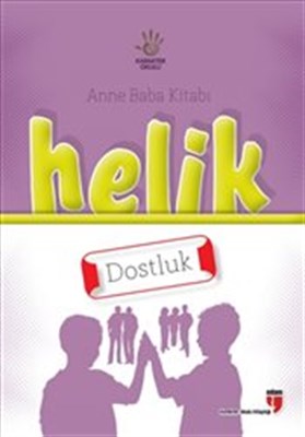 helik-dostluk-anne-baba-kitabi