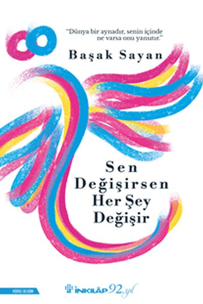 sen-degisirsen-her-sey-degisir