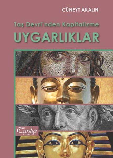 tas-devrinden-kapitalizme-uygarliklar