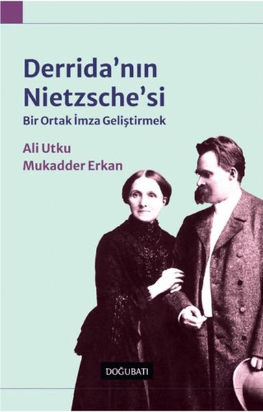 derrida-nin-nietzsche-si-bir-ortak-imza-gelistirmek