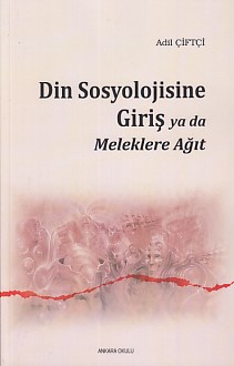 din-sosyolojisine-giris-ya-da-meleklere-agit