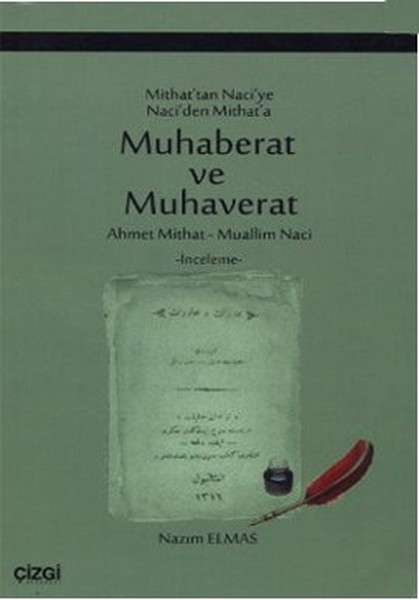 mithat-tan-naci-ye-naci-den-mithat-a-muhaberat-ve-muhaverat