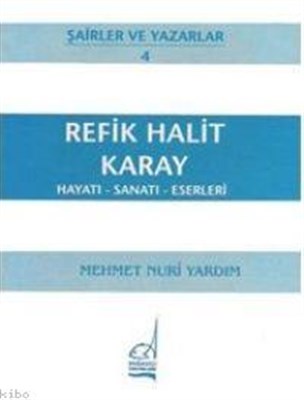 refik-halit-karay-hayati-sanati-eserleri