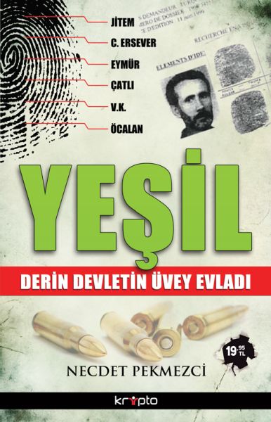 yesil-derin-devletin-uvey-evladi