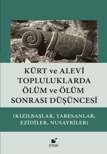 kurt-ve-alevi-topluluklarda-olum-ve-olum-sonrasi-dusuncesi