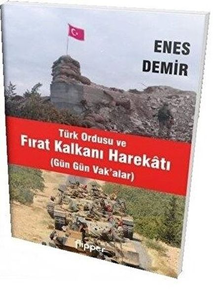 turk-ordusu-ve-firat-kalkani-harekati