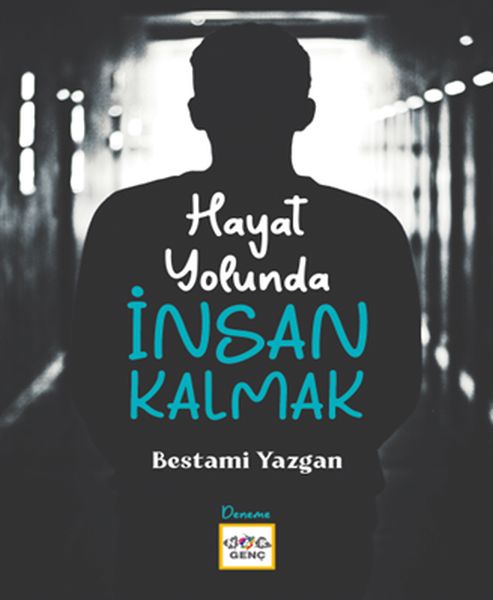 hayat-yolunda-insan-kalmak