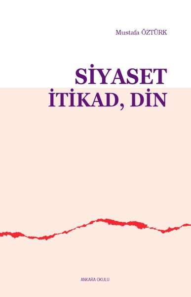 siyaset-itikad-din