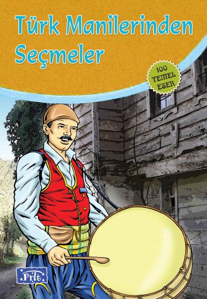 turk-manilerinden-secmeler-100-temel-eser-ilkogretim