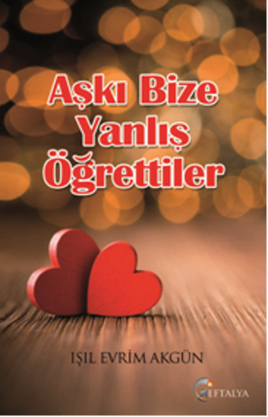 aski-bize-yanlis-ogrettiler