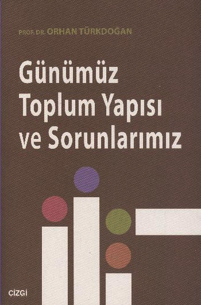 gunumuz-toplum-yapisi-ve-sorunlarimiz