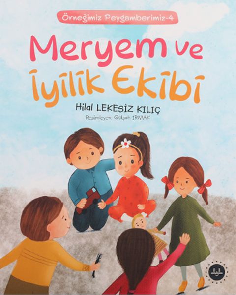 meryem-ve-iyilik-ekibi-ornegimiz-peygamberimiz-4