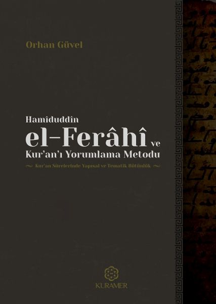 hamiduddin-el-ferahi-ve-kurani-yorumlama-metodu