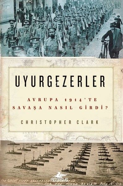 uyurgezerler-avrupa-1914-te-savasa-nasil-girdi