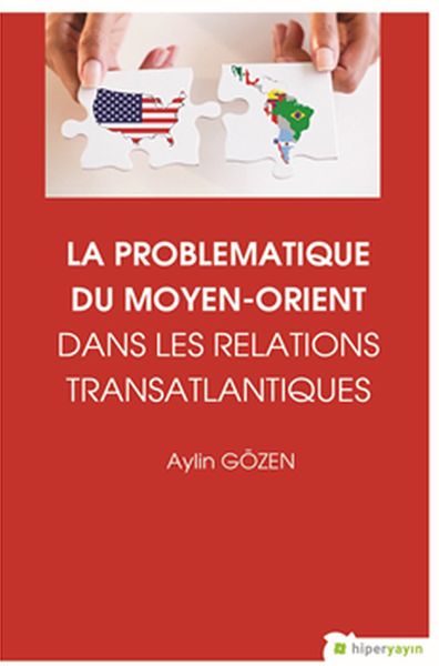 la-problematique-du-moyen-orient-dans-lens-relations-translantiques