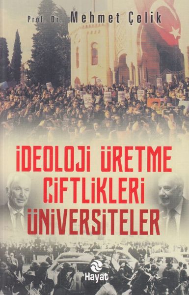 ideloji-uretme-ciftlikleri-universiteler